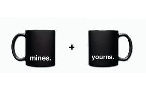 Mines + Yourns Mugs